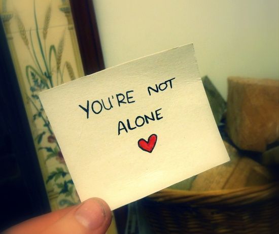 "You are not alone" is not enough